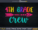 4th Grade Crew Back to School Svg mug designs cricut craft