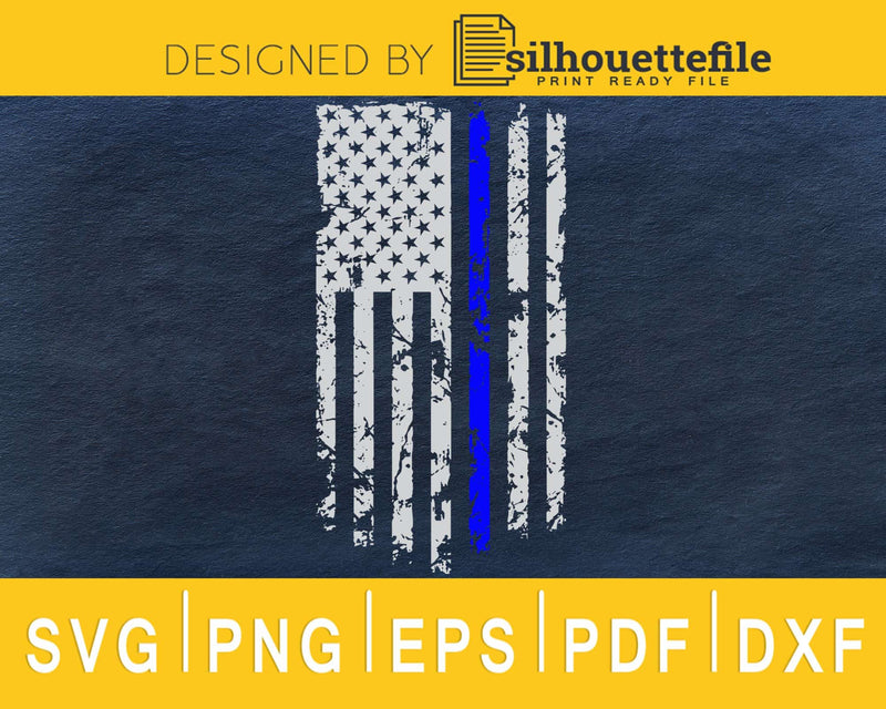 4th of July Thin blue line Distressed US flag svg cricut