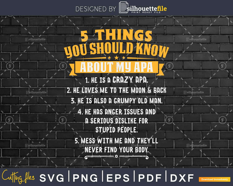 5 Things You Should Know About My Apa Father’s Day Png