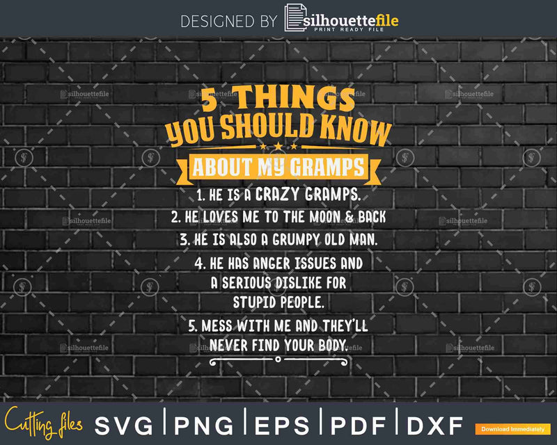 5 Things You Should Know About My Gramps Father’s Day Png