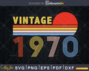 50 Years Old Birthday Gift Vintage Classic Born In 1970 svg