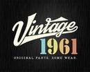61st Birthday Vintage 1961 Original Parts Svg Png T-shirt