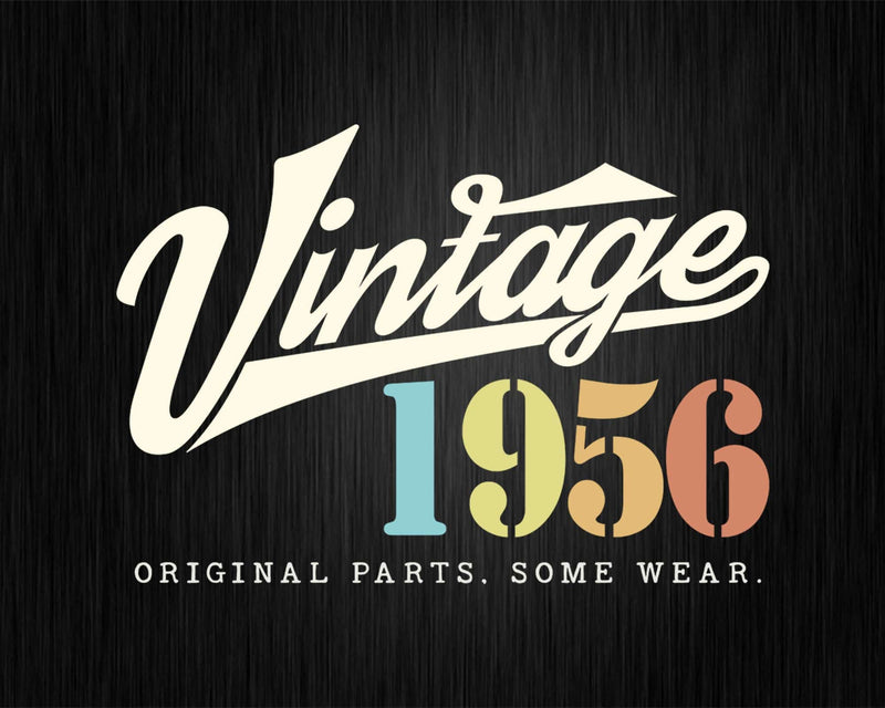 66th Birthday Vintage 1956 Original Parts Svg Png T-shirt
