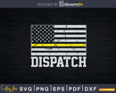 911 Dispatcher Cool EMS Dispatch Svg T-shirt Designs