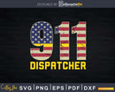 911 Dispatcher Thin Yellow Line Flag Svg T-shirt Designs