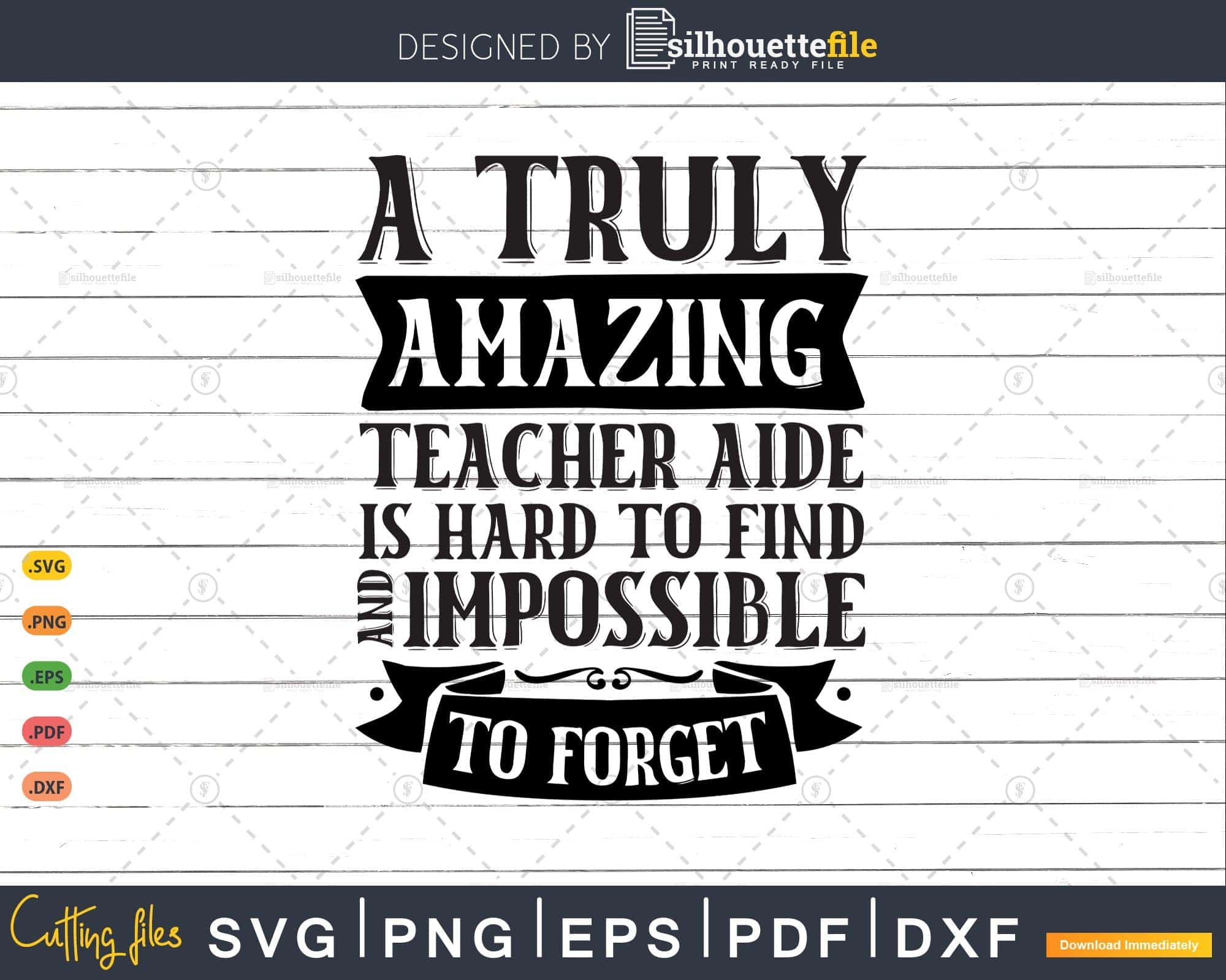 A Truly Amazing Teacher Aide Is Hard To Find Svg Png Print File ...