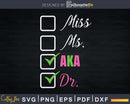 AKA Doctor Alpha Sorority Kappa Physician Svg Png