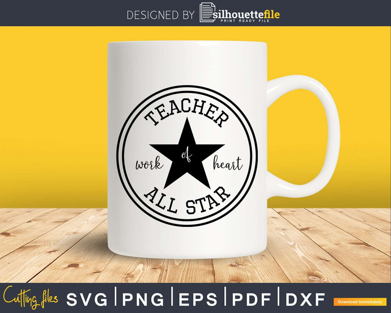 All Star Teacher SVG File Silhouette Cricut Vinyl Cut