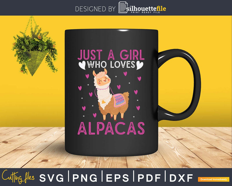 Alpaca Llama Animal Lover Gift Just A Girl Who Loves