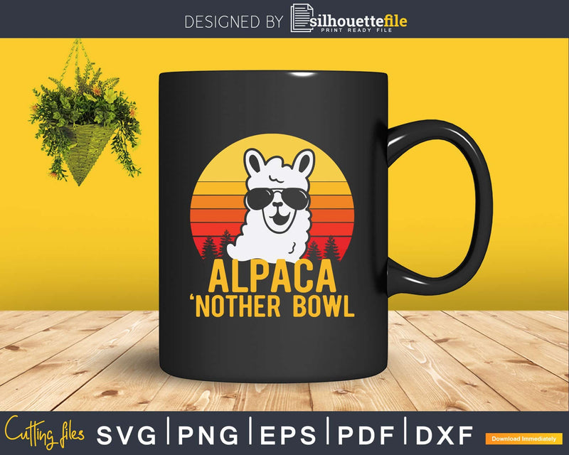 Alpaca ’Nother Bowl Svg Funny Marijuana Llama Print Ready