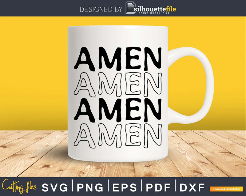 Amen christian Instant Download svg png cricut cutting files