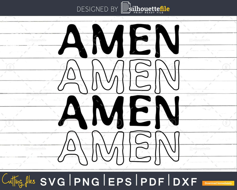 Amen christian Instant Download svg png cricut cutting files