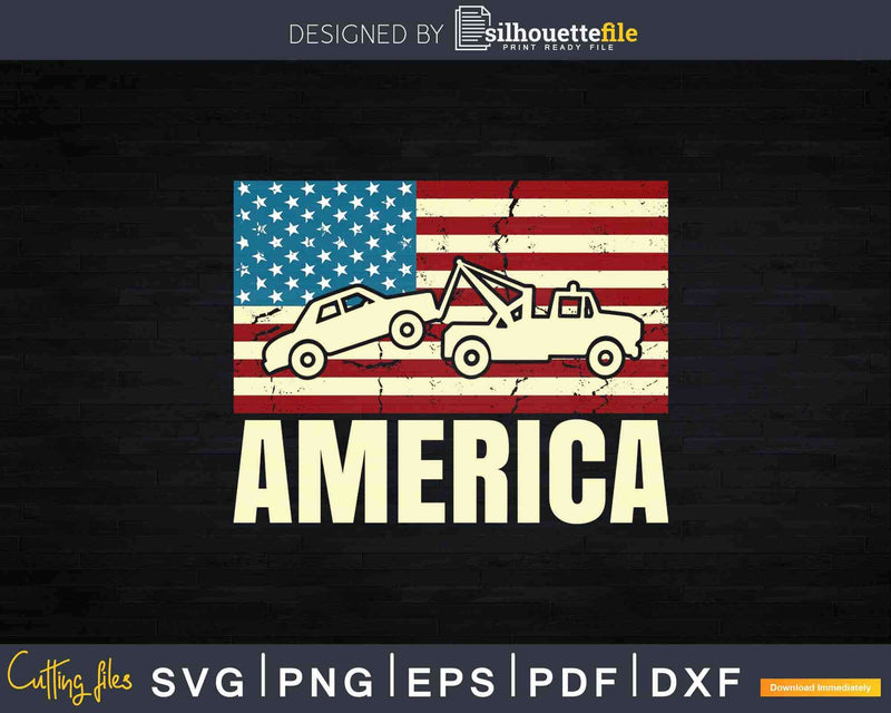 American Tow Truck Driver Svg Cricut Cut Files