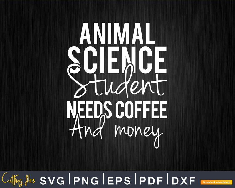 Animal Science Major College Student Coffee Lover Svg Png