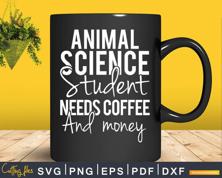 Animal Science Major College Student Coffee Lover Svg Png