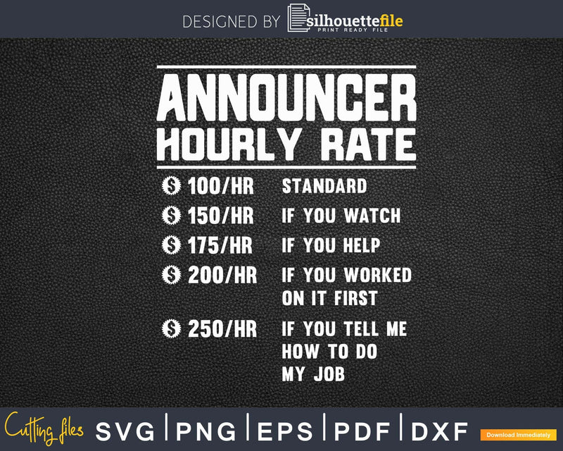 Announcer Hourly Rate Funny Svg Png Cricut Files