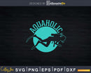 Aquaholic Funny Scuba Diver Svg Png Cricut Files