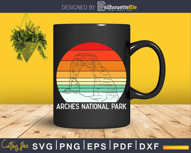 Arches National Park Utah Hiking Svg Dxf Cricut Files