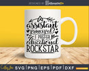 Assistant Principal I prefer Educational Rockstar Svg Back