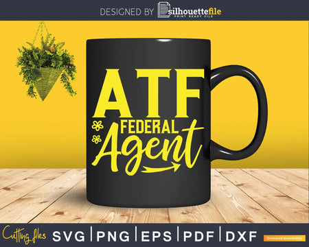 ATF Federal Agent Svg Dxf Cricut Files