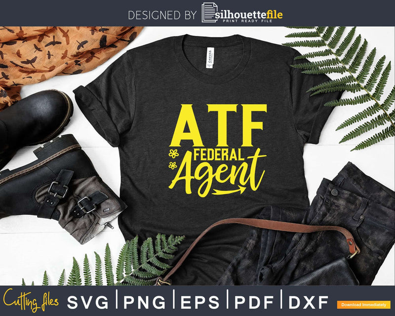 ATF Federal Agent Svg Dxf Cricut Files