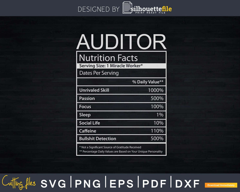 Auditor Nutritional Facts Svg Png Dxf Cricut Files