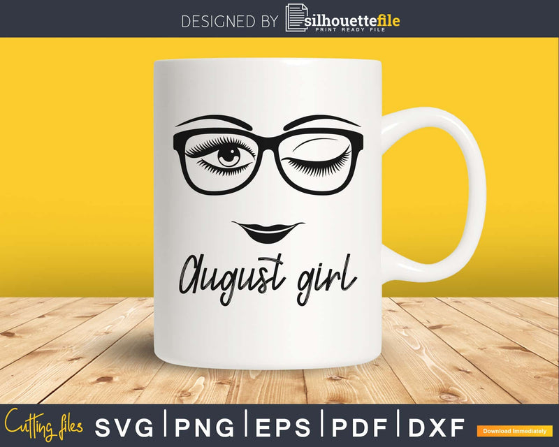 August girl birthday svg face glasses winked eye png cut