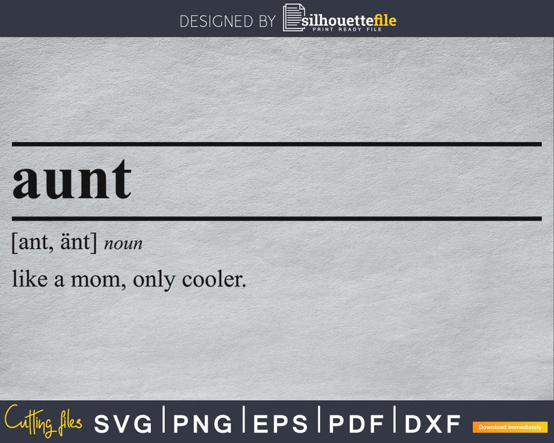 Aunt Definition svg printable file