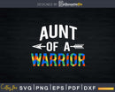 Aunt Of A Warrior Autism Awareness Svg Dxg Png Design Files