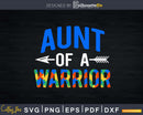 Aunt Of A Warrior Puzzle Ribbon Autism Awareness Svg Dxf