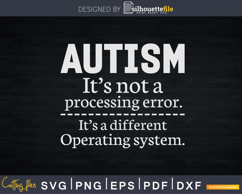 Autism Awareness It’s a Different Operating System Svg