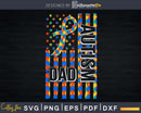 Autism Awareness Proud Dad Vintage US Flag Svg Dxf Png