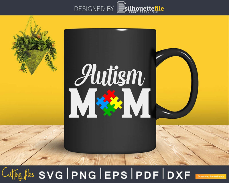 Autism Mom Puzzle Mother’s Day Svg Dxf Png Cricut File