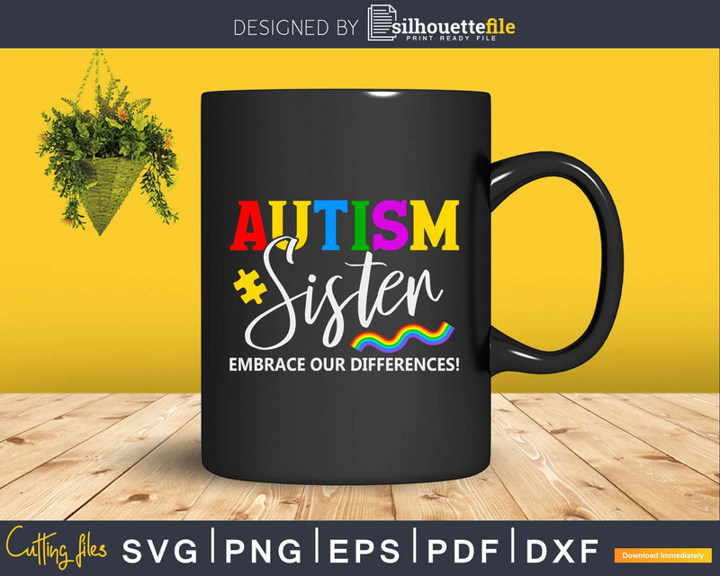 Autism Sister Rainbow svg cricut cutting printable file