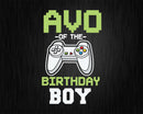 Avo of the Birthday Boy Matching Video Game Svg Designs