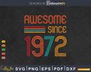 Awesome Since 1972 51st Birthday Retro