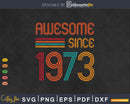 Awesome Since 1973 50th Birthday Retro