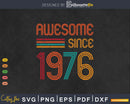 Awesome Since 1976 47th Birthday Retro