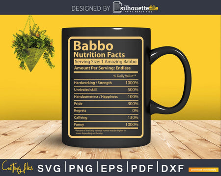 Babbo Nutrition Facts Father’s Day Gift Svg Dxf Premium