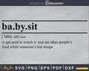 Babysit Definition svg printable file