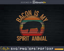 Bacon Is My Spirit Animal Retro BBQ Costume Pork Grill Svg