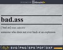 Badass Definition svg printable files