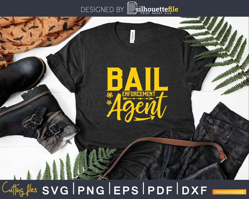 Bail Enforcement Agent Svg Dxf Cricut Files