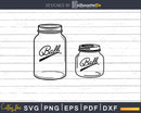 Ball Mason Pint Jar SVG Quart Jelly vector png eps dxf cut
