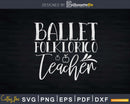 Ballet Folklorico Teacher Dancer Svg Dxf Instant Cut Files