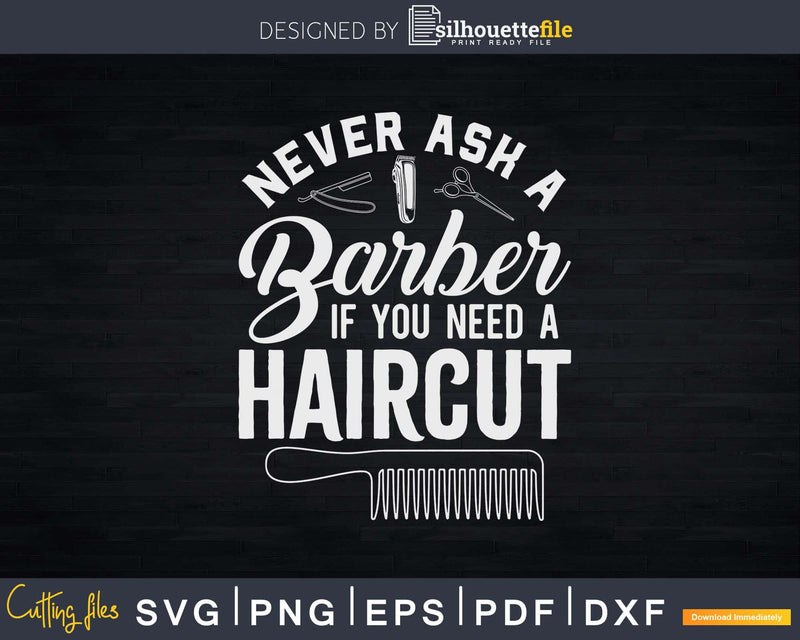 Barber Haircut Hairstylist Barbershop Svg Png Cricut Files