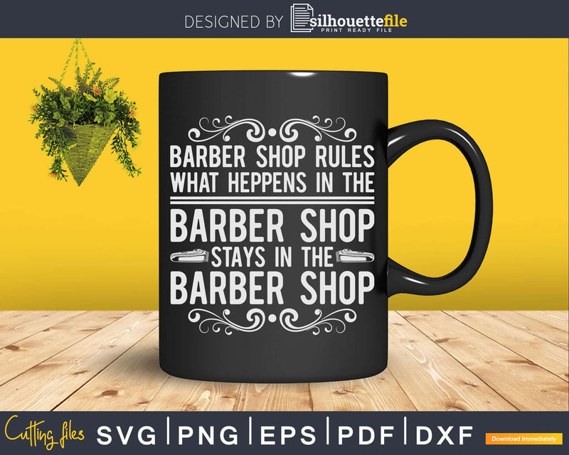 Barber Shop Rules Quote Saying Hair Stylist Shirt Svg Png