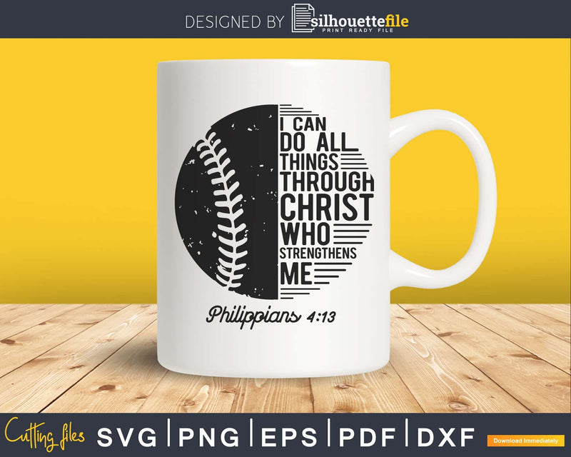 Baseball Christian Philippians 4:13 svg png dxf cutting