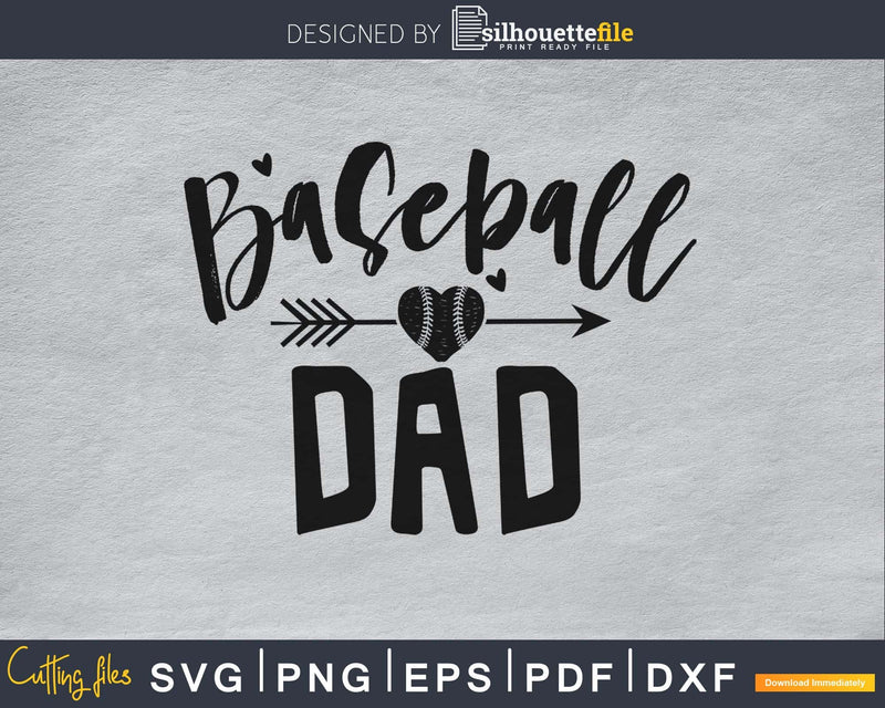 Baseball dad svg png digital cut cutting silhouette file