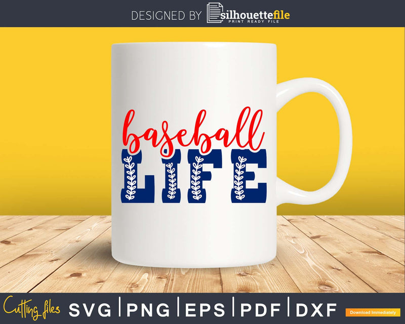 Baseball Life Svg cricut cut files